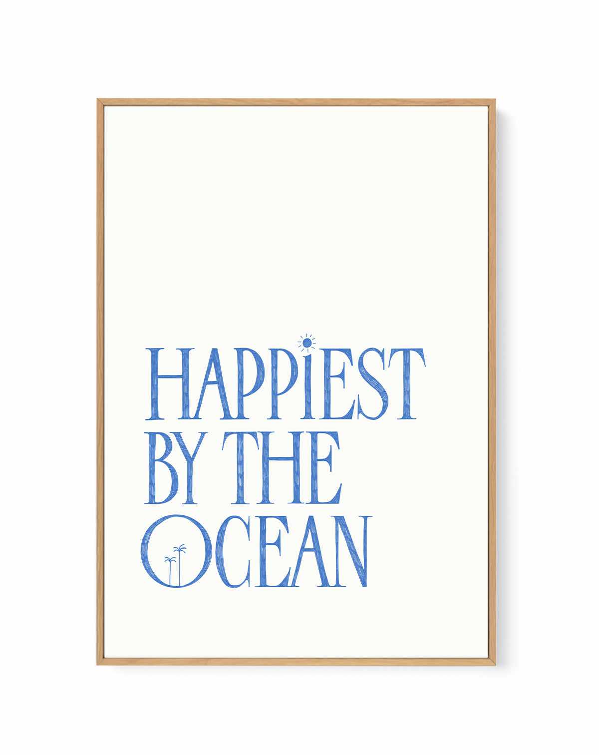 Happiest by the Ocean - Blue | Framed Canvas Art Print from Olive et Oriel where you can shop wallpaper and artworks online