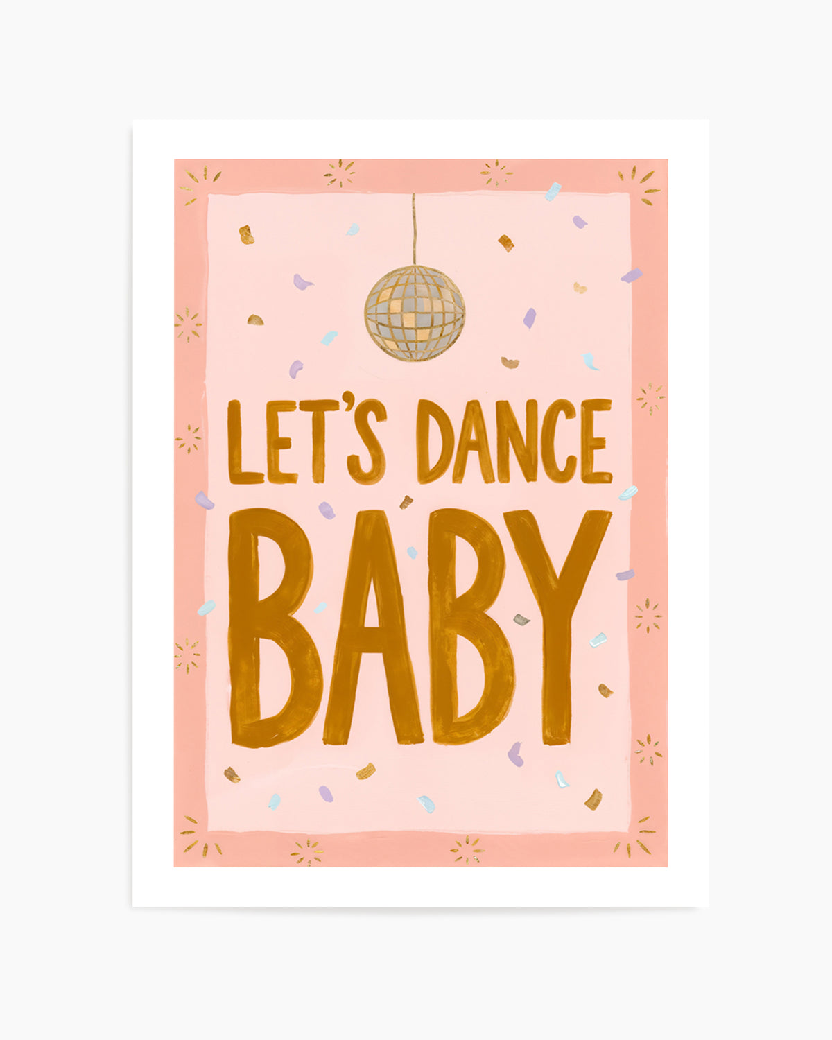 Lets Dance Baby | Art Print