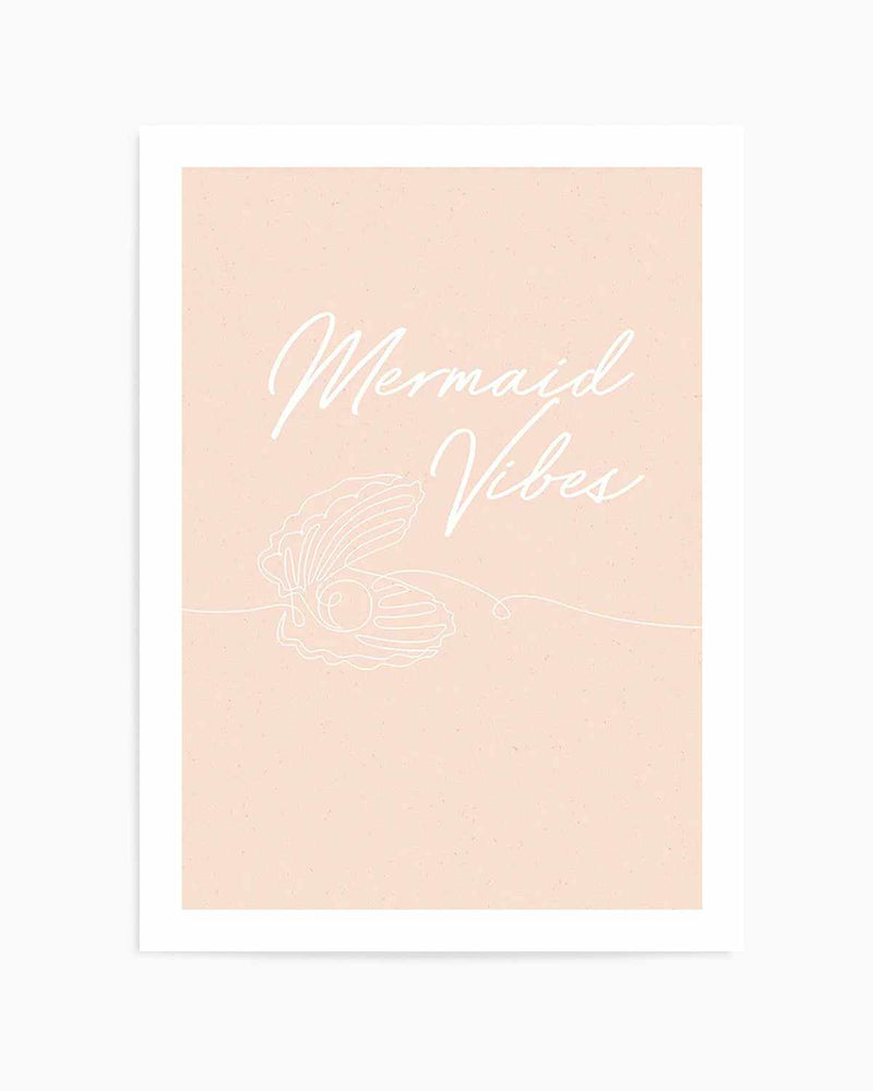 Mermaid Vibes Art Print