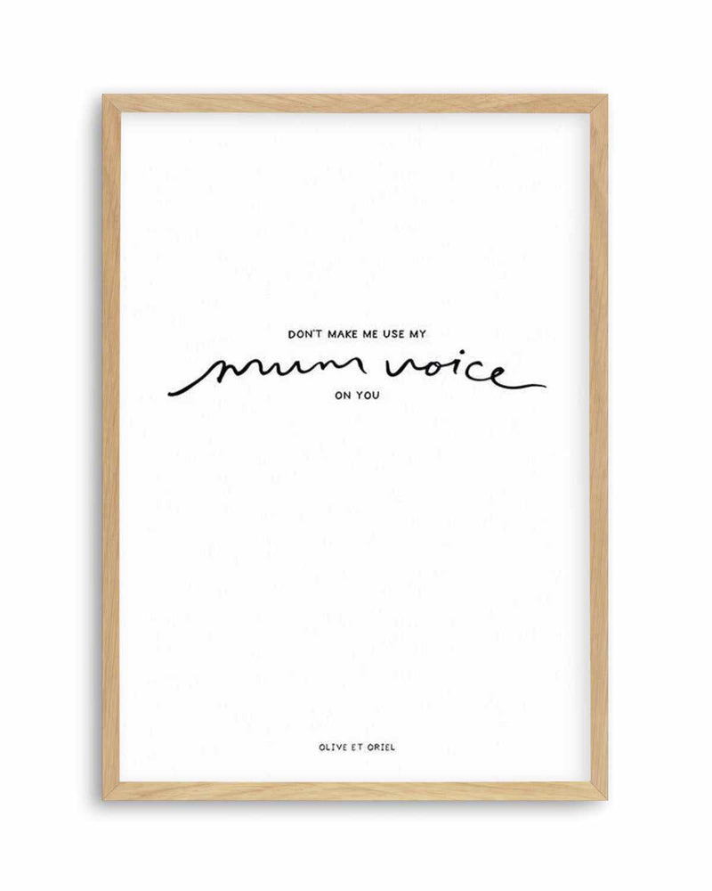 Mum Voice | Hand scripted Art Print