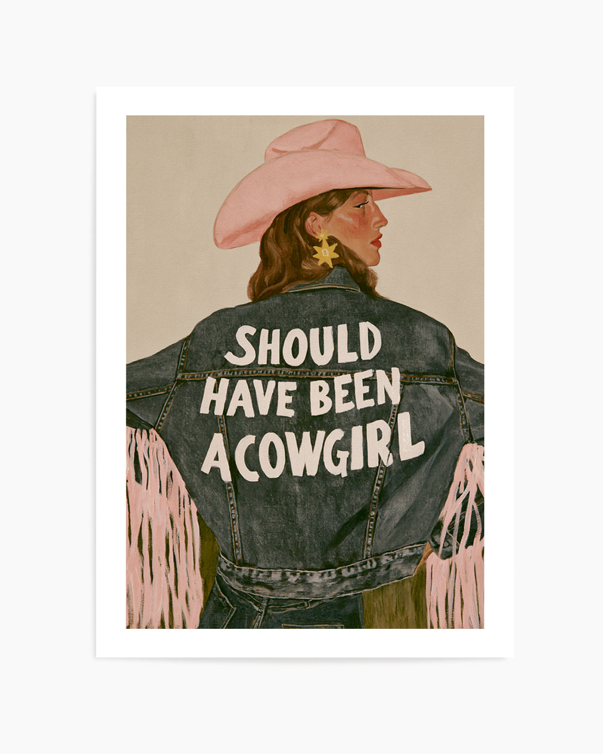 Should Have Been A Cowgirl | Art Print