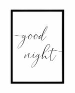 Goodnight Art Print-PRINT-Olive et Oriel-Olive et Oriel-A5 | 5.8" x 8.3" | 14.8 x 21cm-Black-With White Border-Buy-Australian-Art-Prints-Online-with-Olive-et-Oriel-Your-Artwork-Specialists-Austrailia-Decorate-With-Coastal-Photo-Wall-Art-Prints-From-Our-Beach-House-Artwork-Collection-Fine-Poster-and-Framed-Artwork