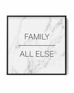 Family Over All Else SQ | Framed Canvas Art Print