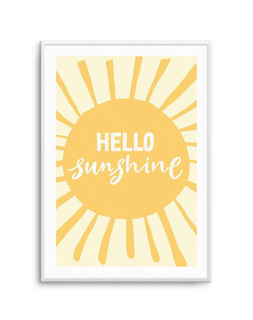 Hello Sunshine Art Print-PRINT-Olive et Oriel-Olive et Oriel-A5 | 5.8" x 8.3" | 14.8 x 21cm-Unframed Art Print-With White Border-Buy-Australian-Art-Prints-Online-with-Olive-et-Oriel-Your-Artwork-Specialists-Austrailia-Decorate-With-Coastal-Photo-Wall-Art-Prints-From-Our-Beach-House-Artwork-Collection-Fine-Poster-and-Framed-Artwork