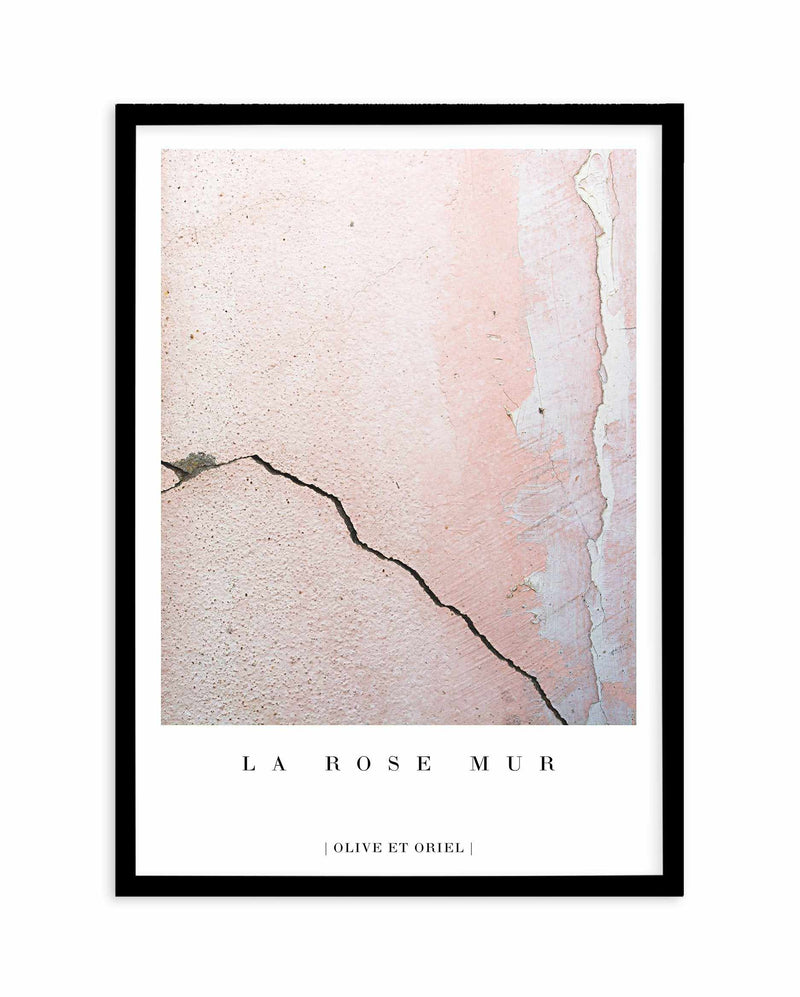 La Rose Mur Art Print-PRINT-Olive et Oriel-Olive et Oriel-A5 | 5.8" x 8.3" | 14.8 x 21cm-Black-With White Border-Buy-Australian-Art-Prints-Online-with-Olive-et-Oriel-Your-Artwork-Specialists-Austrailia-Decorate-With-Coastal-Photo-Wall-Art-Prints-From-Our-Beach-House-Artwork-Collection-Fine-Poster-and-Framed-Artwork