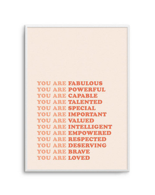 You Are Fabulous Art Print-PRINT-Olive et Oriel-Olive et Oriel-A5 | 5.8" x 8.3" | 14.8 x 21cm-Unframed Art Print-With White Border-Buy-Australian-Art-Prints-Online-with-Olive-et-Oriel-Your-Artwork-Specialists-Austrailia-Decorate-With-Coastal-Photo-Wall-Art-Prints-From-Our-Beach-House-Artwork-Collection-Fine-Poster-and-Framed-Artwork
