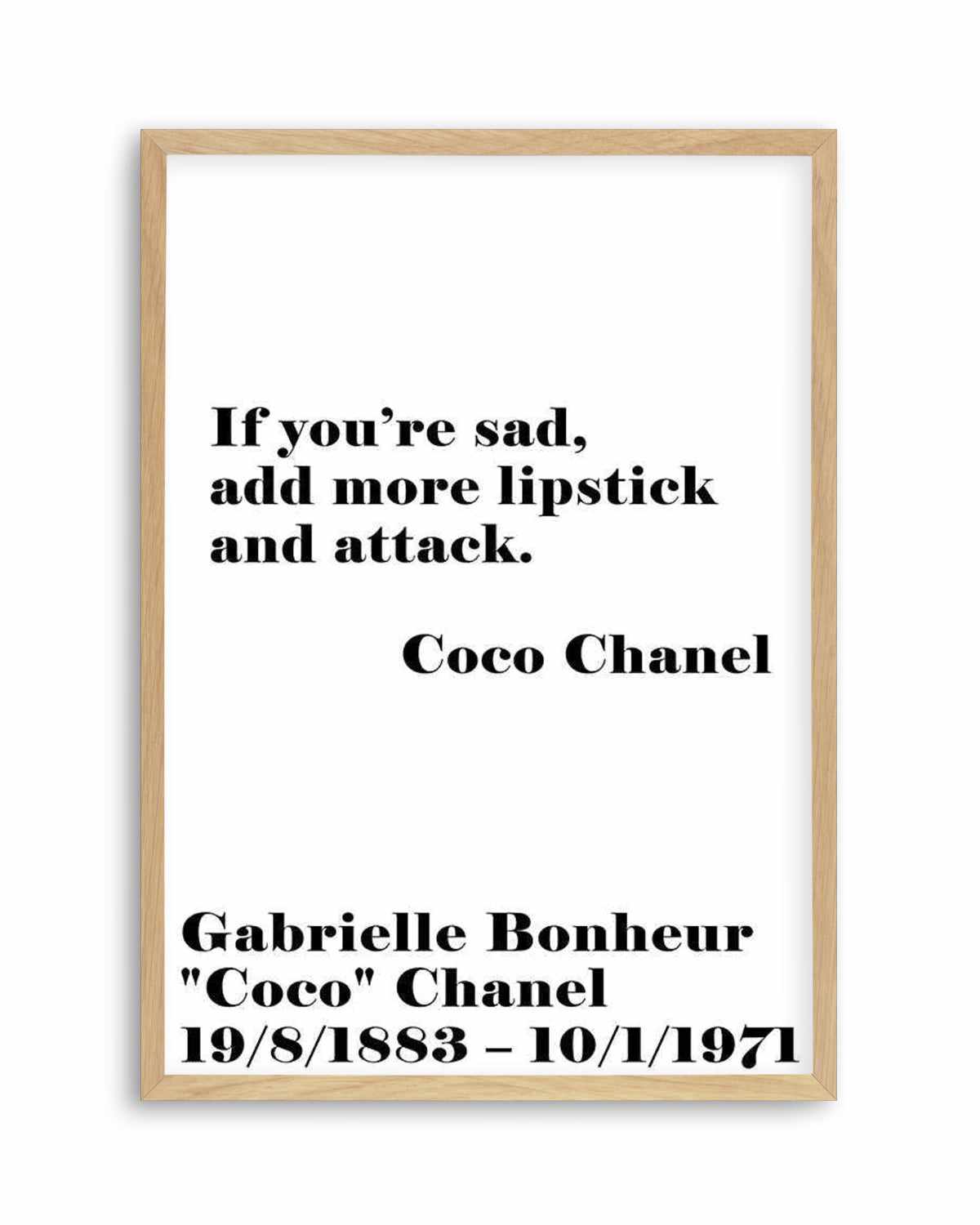 Add More Lipstick - Coco Chanel Art Print