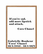 Add More Lipstick - Coco Chanel Art Print