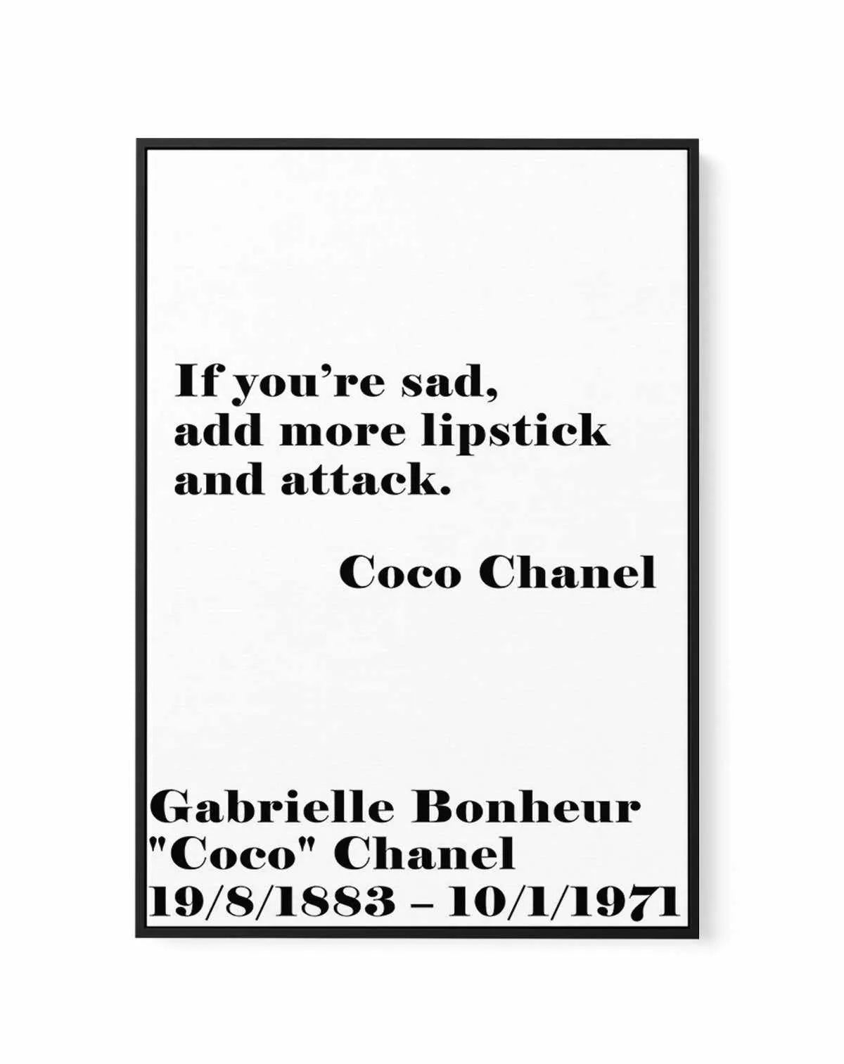 Add More Lipstick - Coco Chanel | Framed Canvas-CANVAS-You can shop wall art online with Olive et Oriel for everything from abstract art to fun kids wall art. Our beautiful modern art prints and canvas art are available from large canvas prints to wall art paintings and our proudly Australian artwork collection offers only the highest quality framed large wall art and canvas art Australia - You can buy fashion photography prints or Hampton print posters and paintings on canvas from Olive et Orie