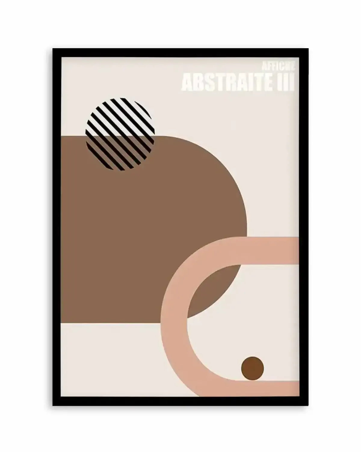 Affiche Abstraite III Art Print from Olive et Oriel where you can shop wallpaper and artworks online