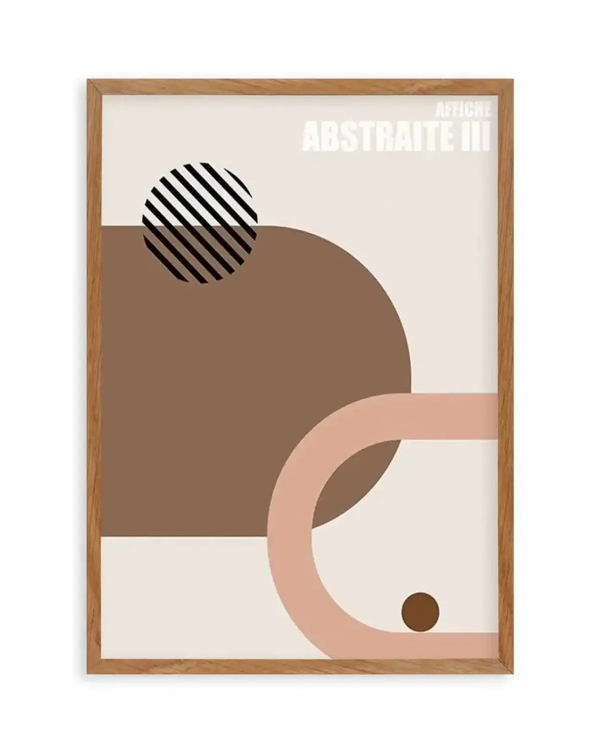 Affiche Abstraite III Art Print from Olive et Oriel where you can shop wallpaper and artworks online