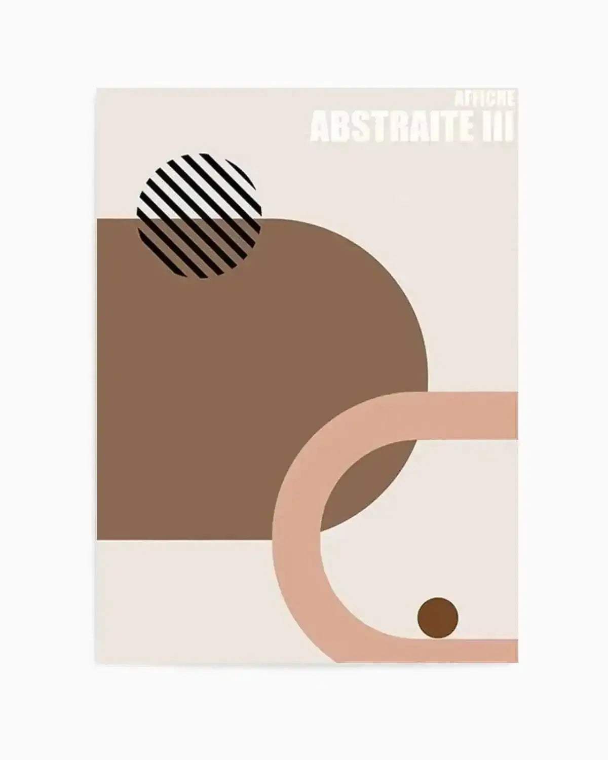 Affiche Abstraite III Art Print from Olive et Oriel where you can shop wallpaper and artworks online