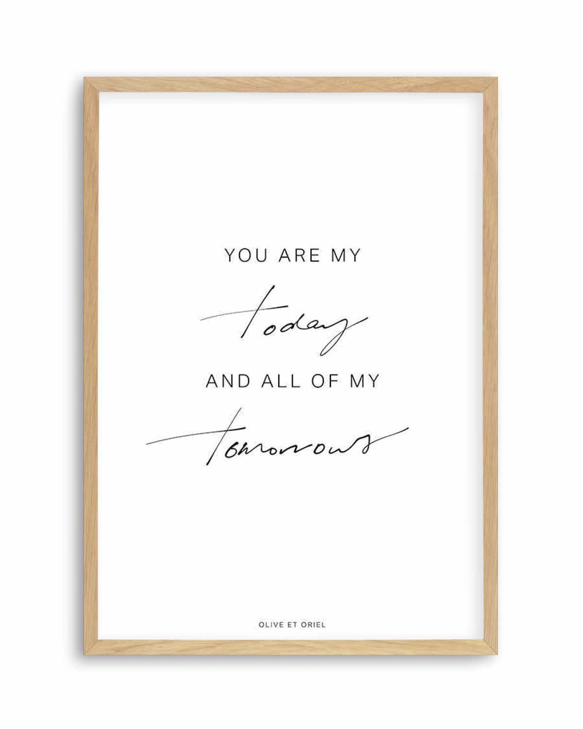 All Of My Tomorrows | Hand scripted Art Print