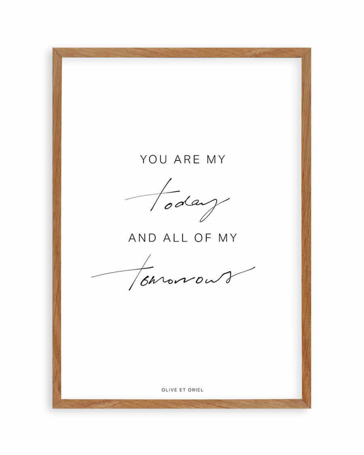 All Of My Tomorrows | Hand scripted Art Print