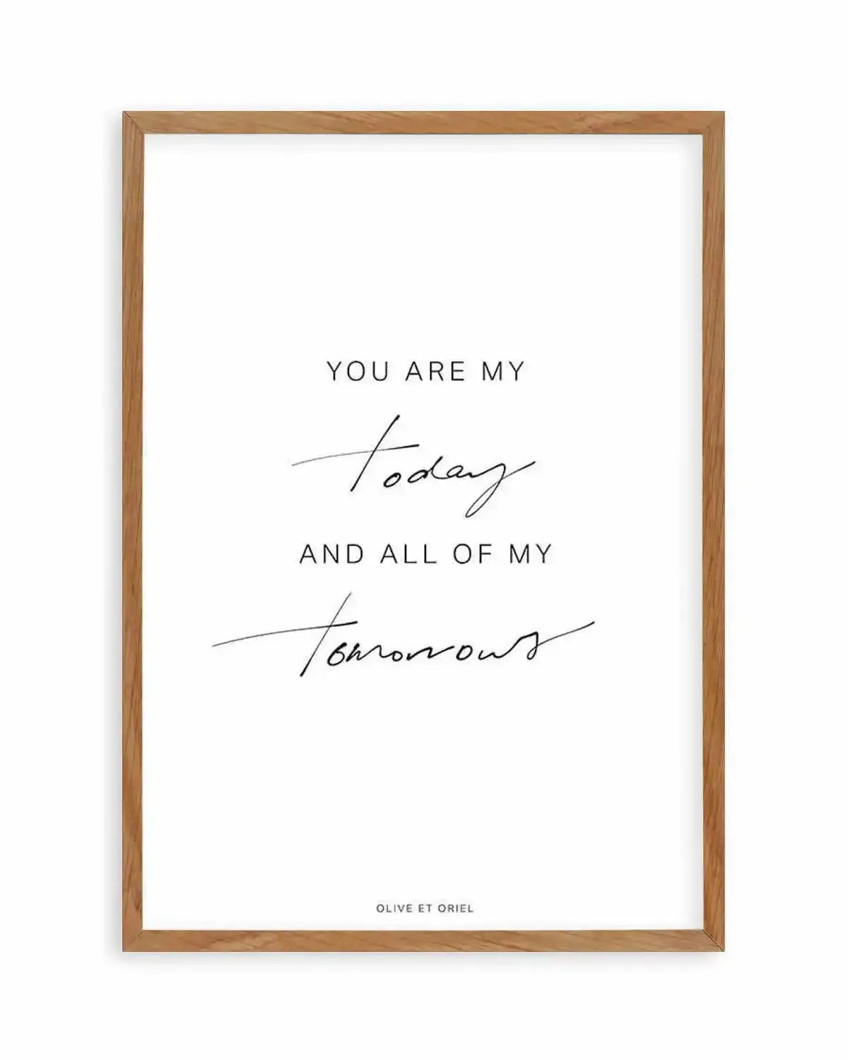All Of My Tomorrows | Hand scripted Art Print from Olive et Oriel where you can shop wallpaper and artworks online