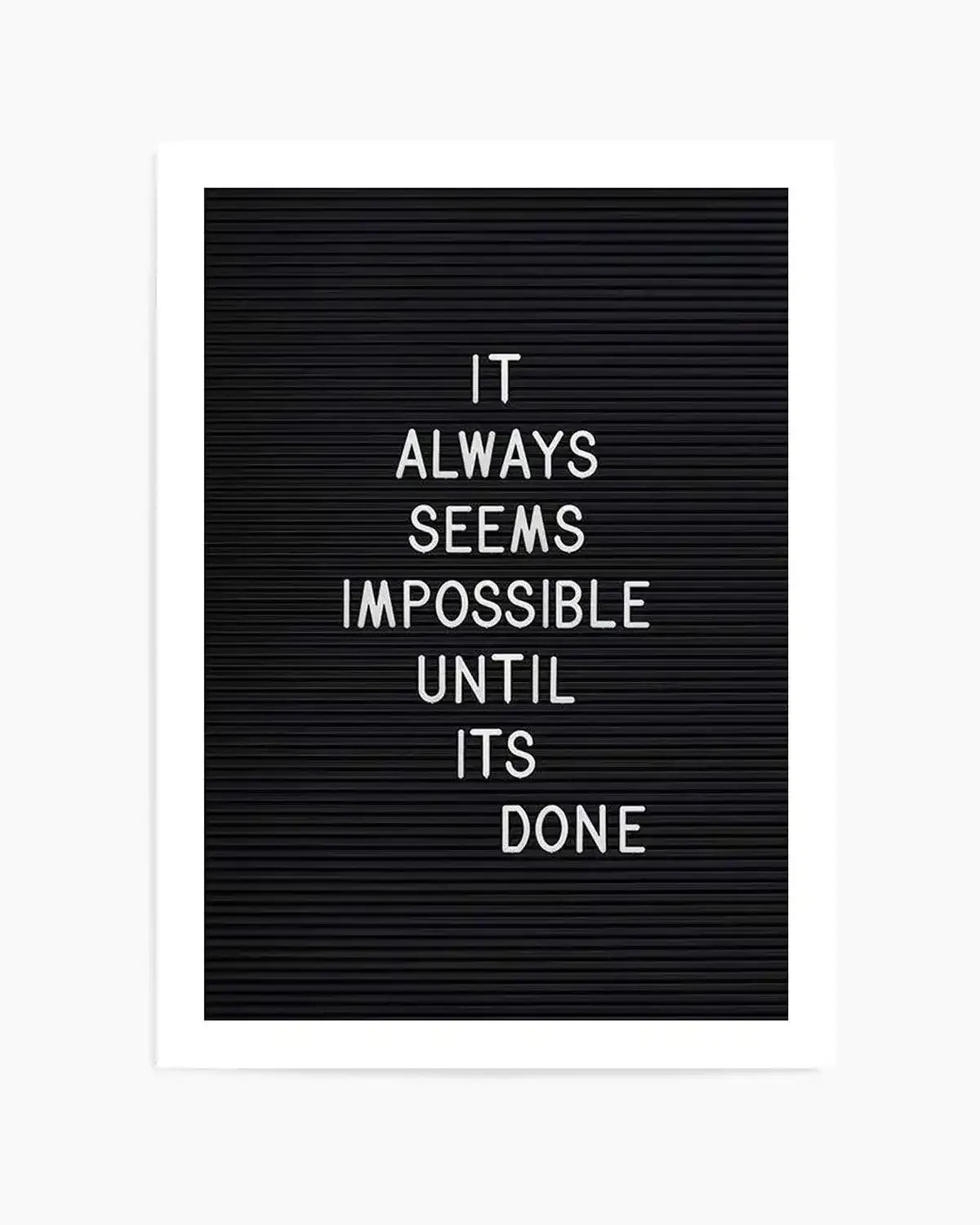 Always Seems Impossible... Art Print from Olive et Oriel where you can shop wallpaper and artworks online