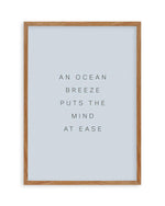 An Ocean Breeze Art Print