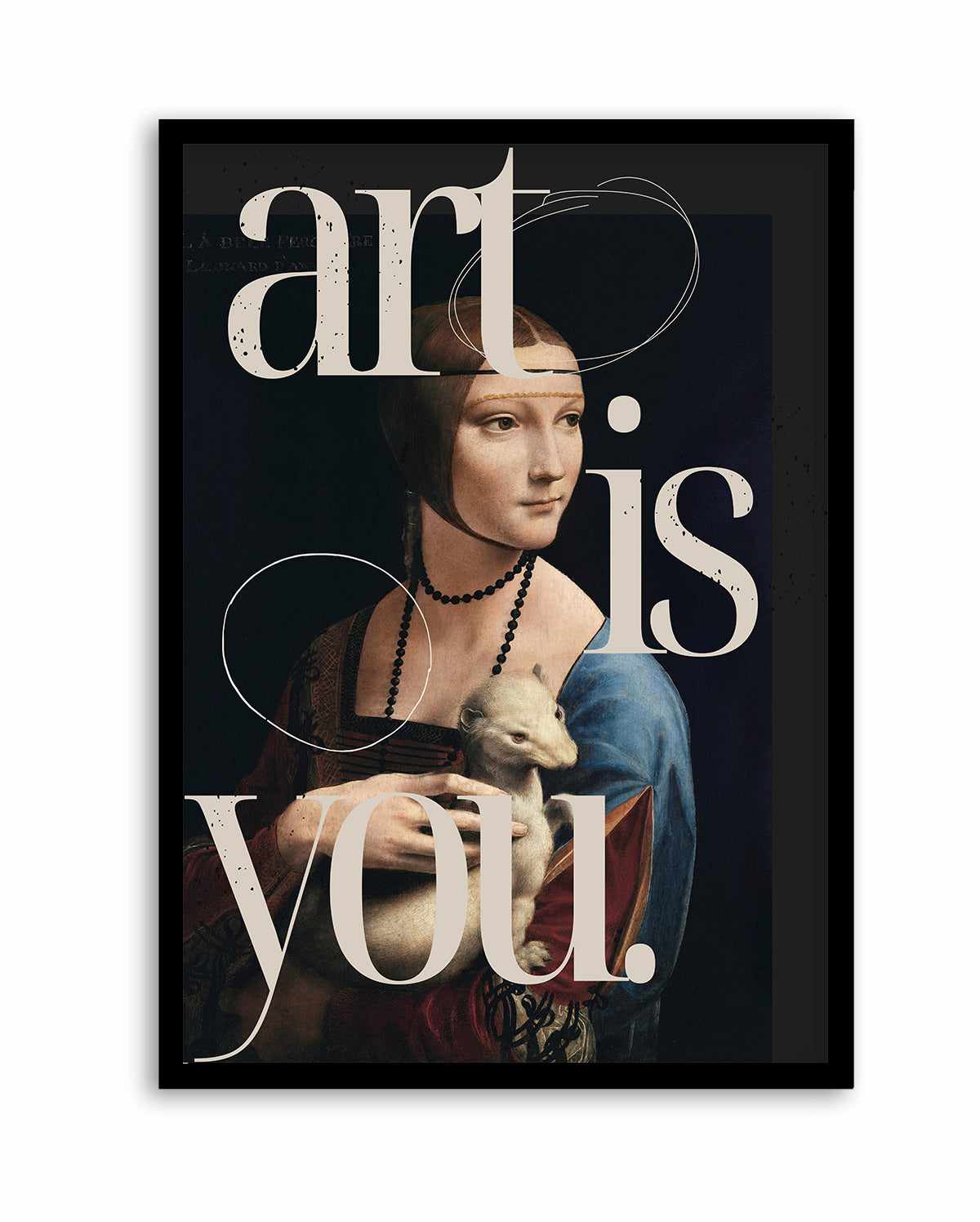 Art is you | Art Print from Olive et Oriel where you can shop wallpaper and artworks online