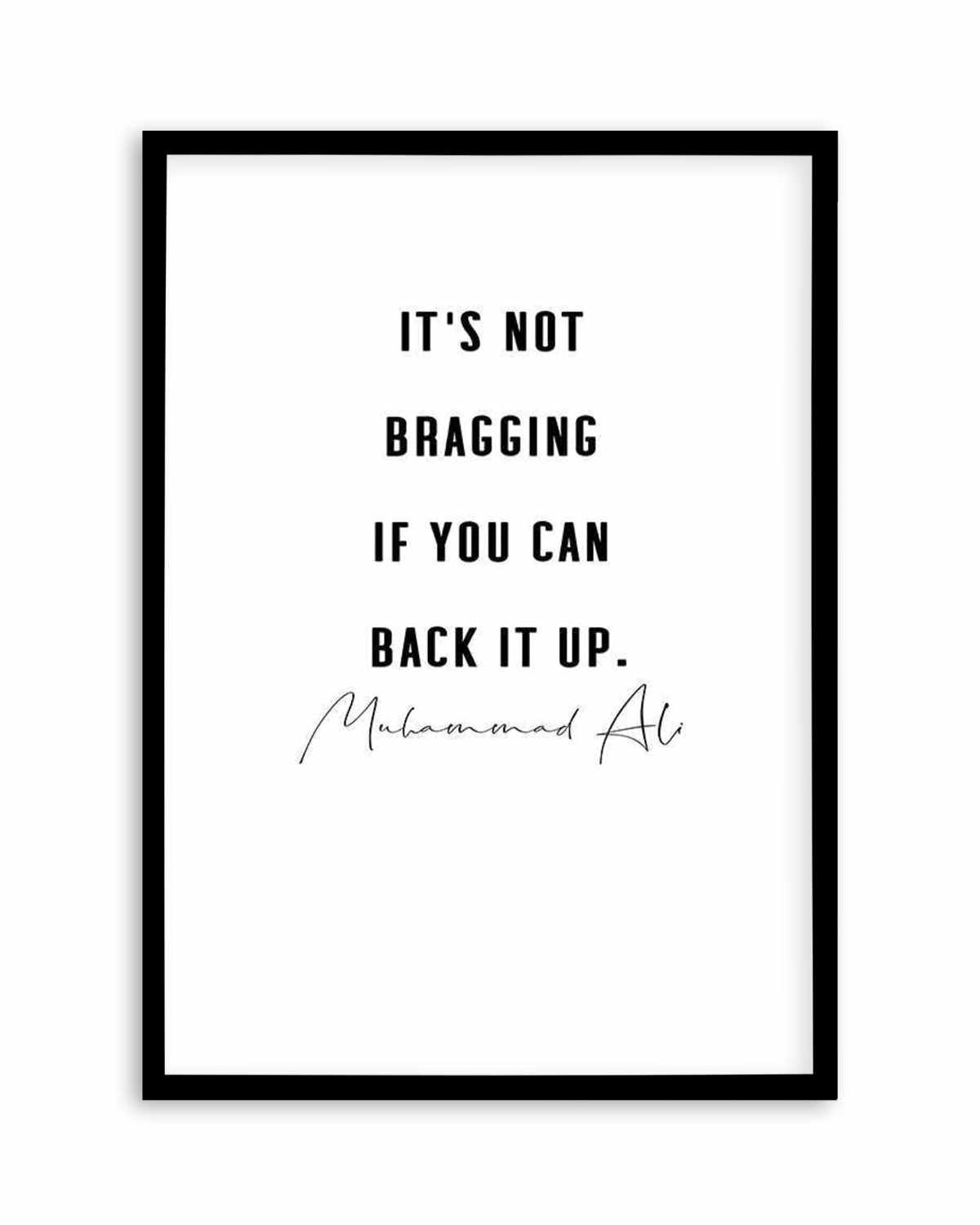 Back It Up | 2 Colour Options Art Print