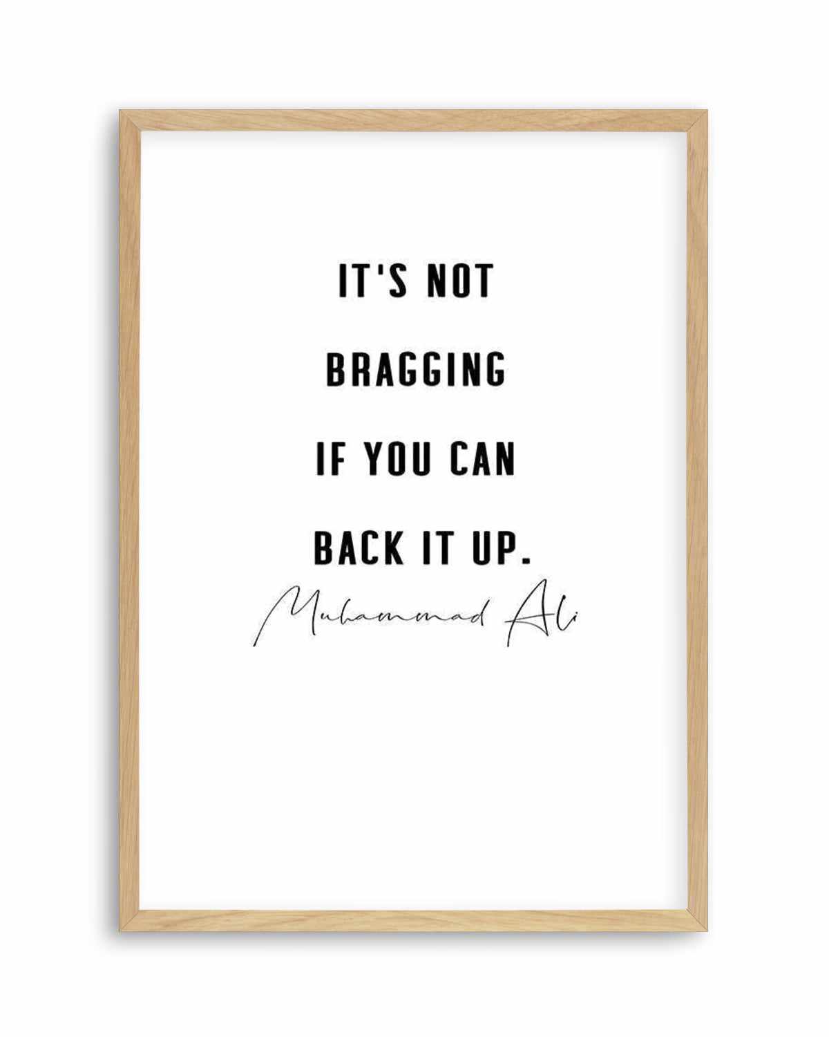 Back It Up | 2 Colour Options Art Print