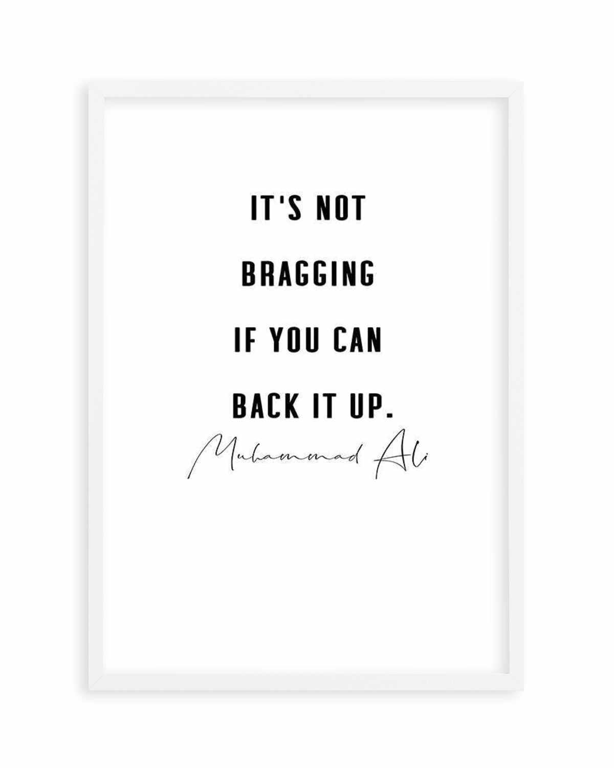 Back It Up | 2 Colour Options Art Print