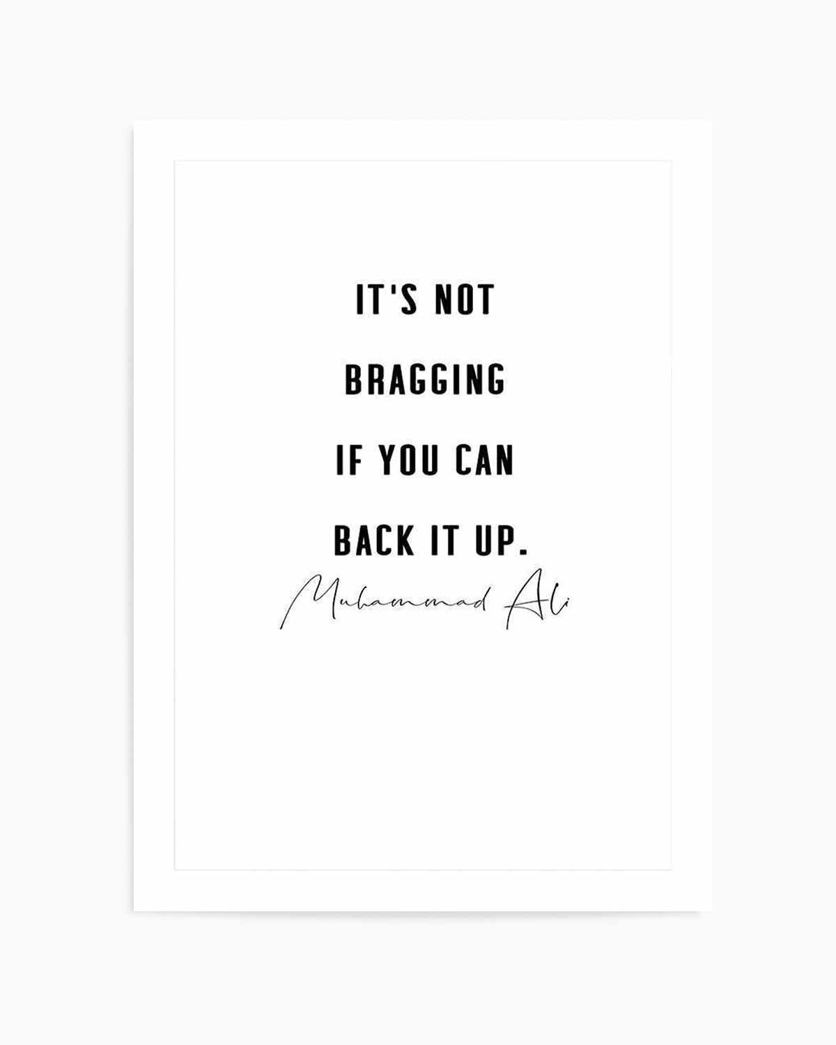 Back It Up | 2 Colour Options Art Print