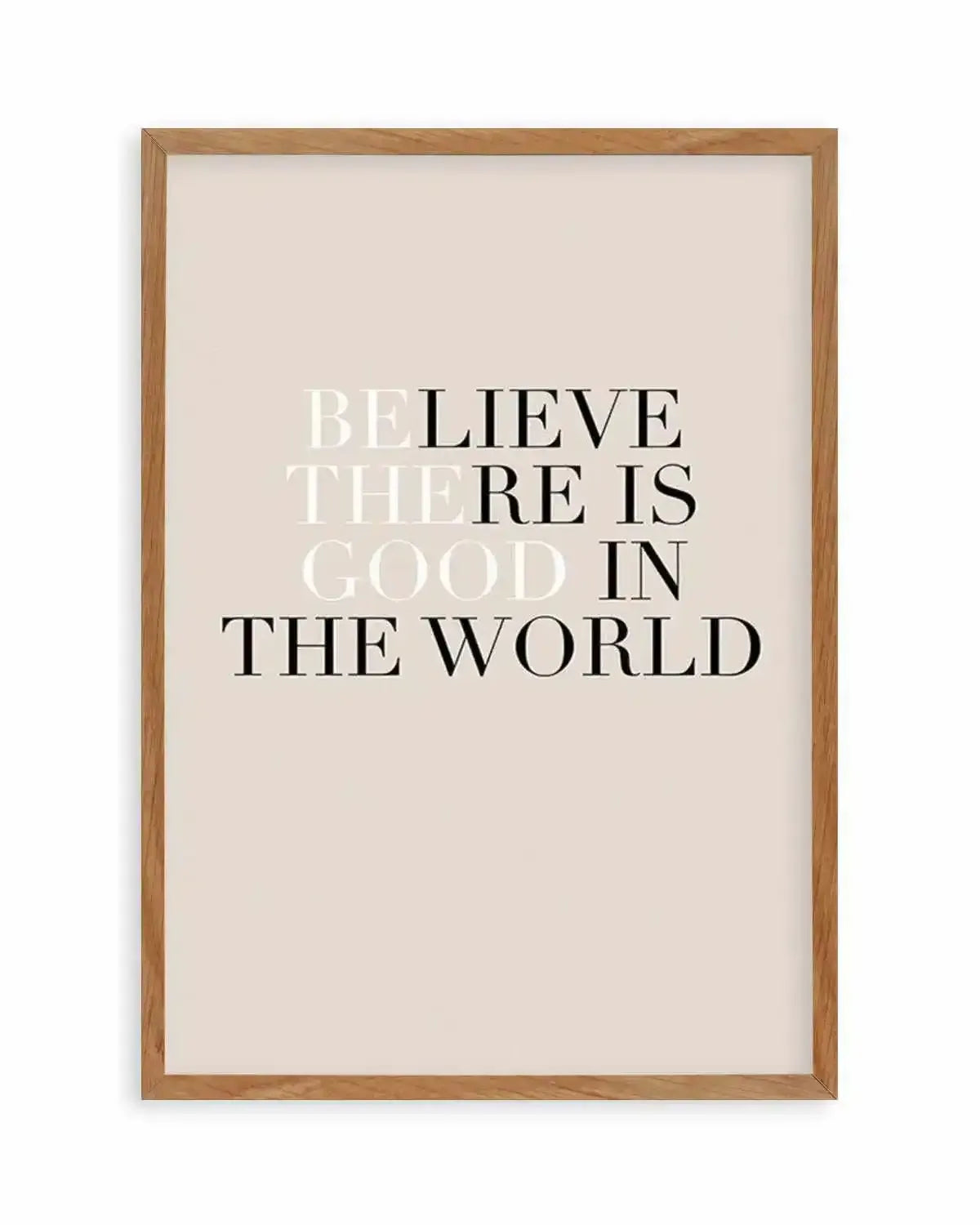 Be The Good Art Print from Olive et Oriel where you can shop wallpaper and artworks online