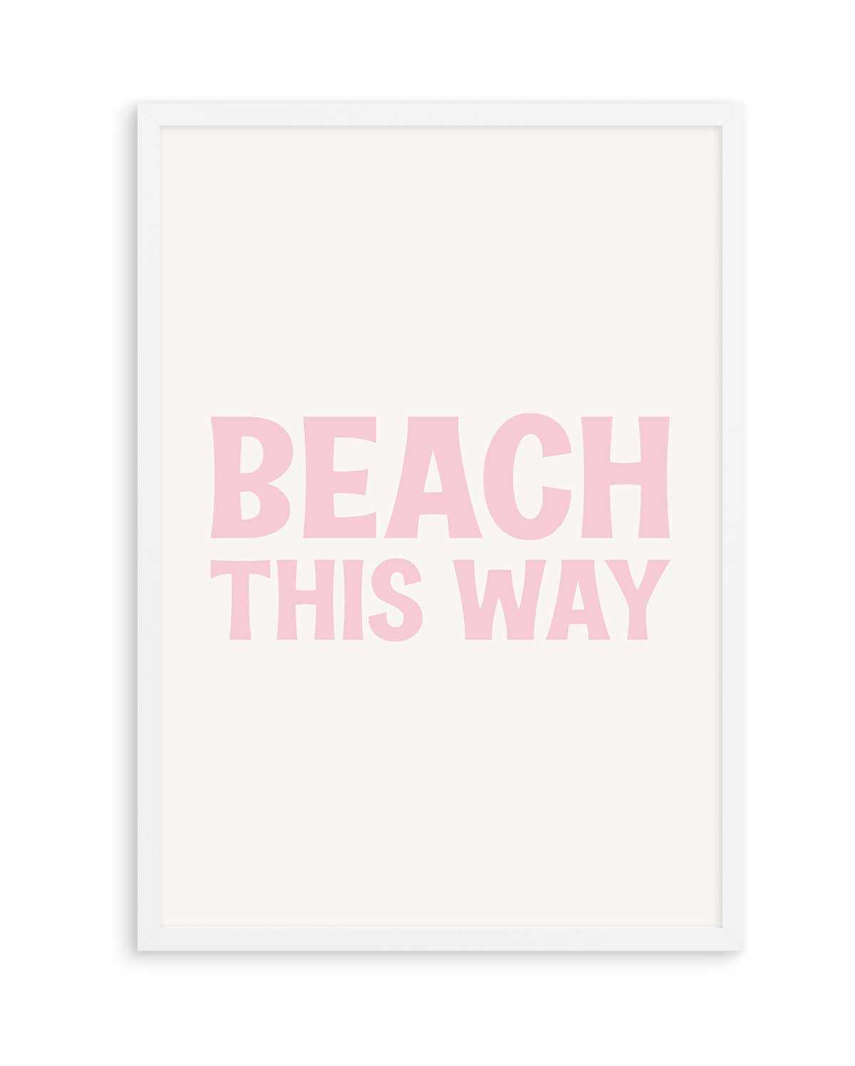 Beach This Way | Art Print from Olive et Oriel where you can shop wallpaper and artworks online