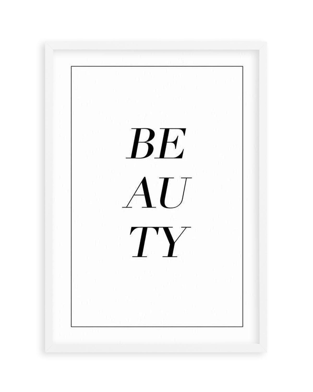 Beauty Art Print