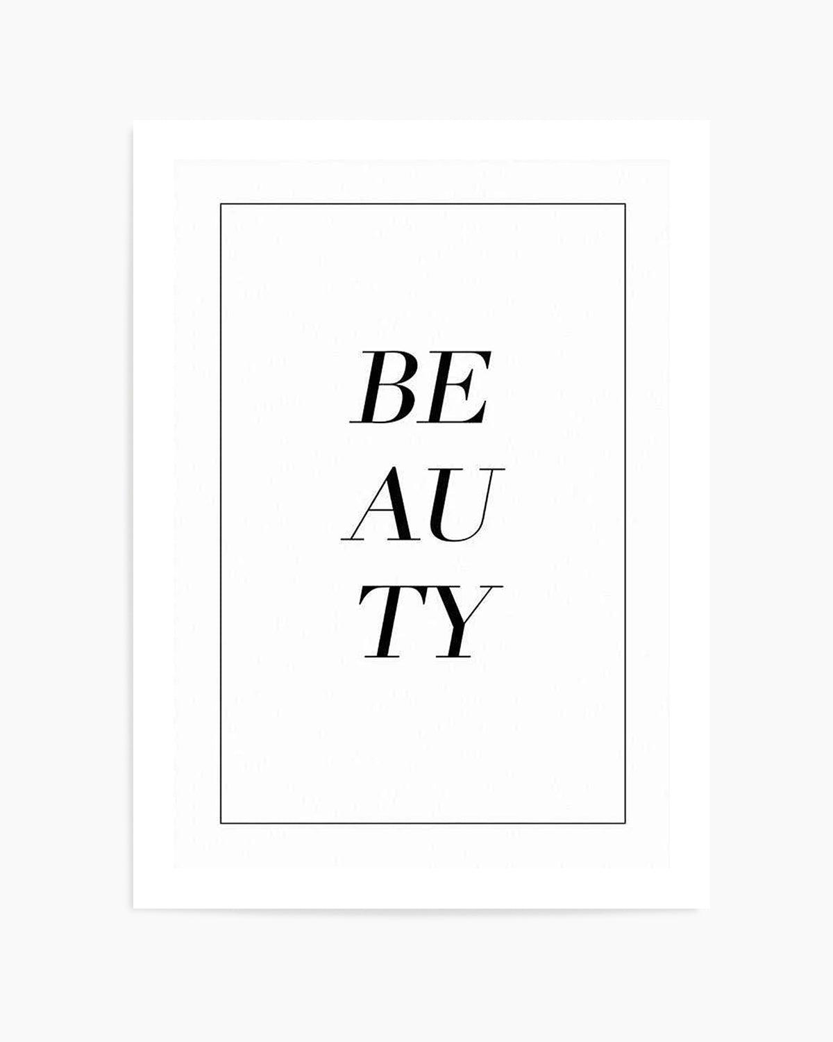 Beauty Art Print