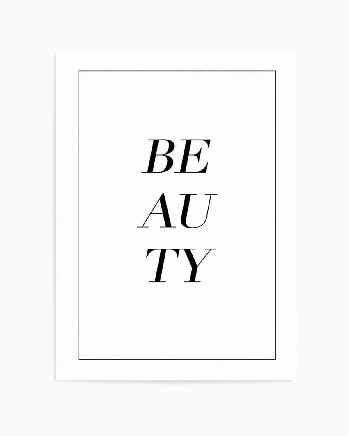 Beauty Art Print