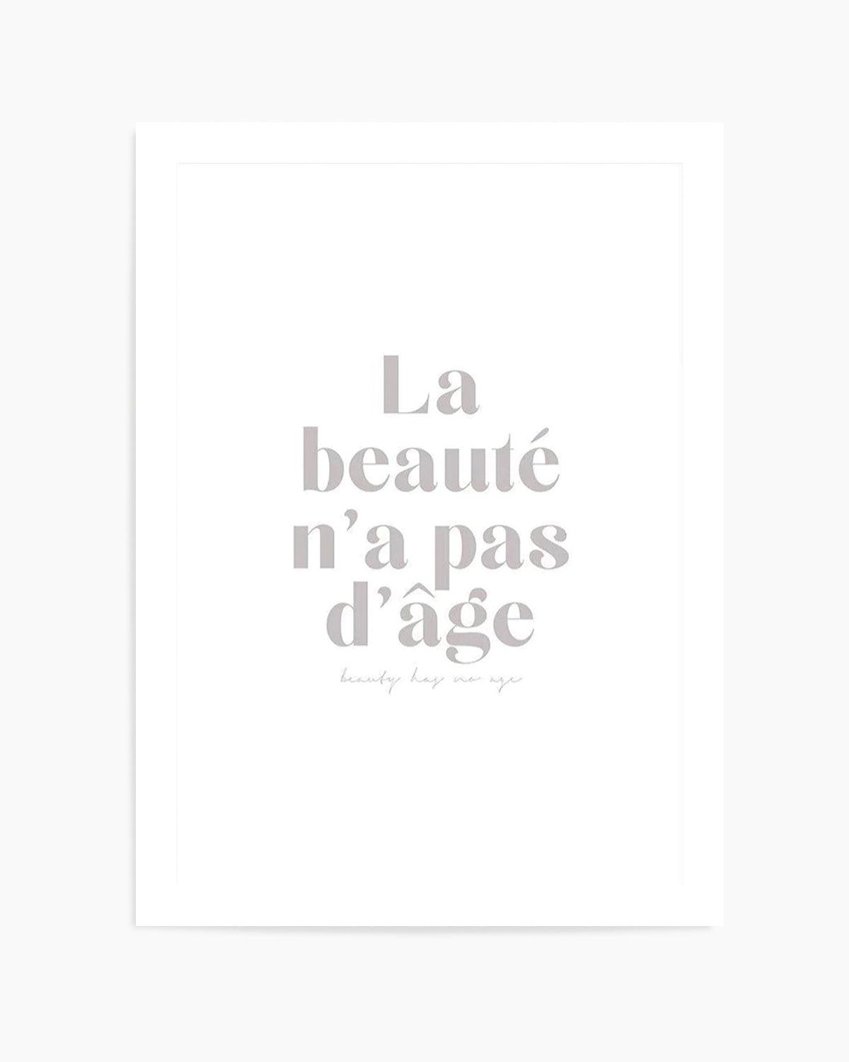 Beauty Has No Age Art Print