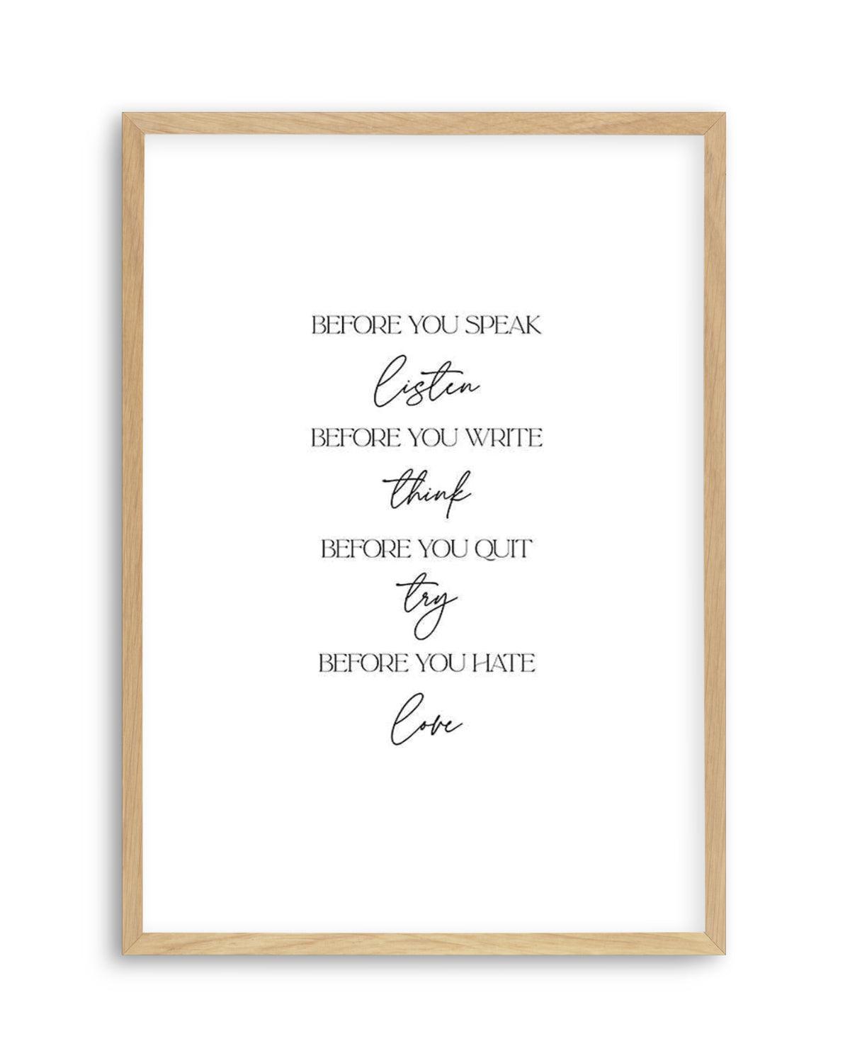 Before You Do Art Print