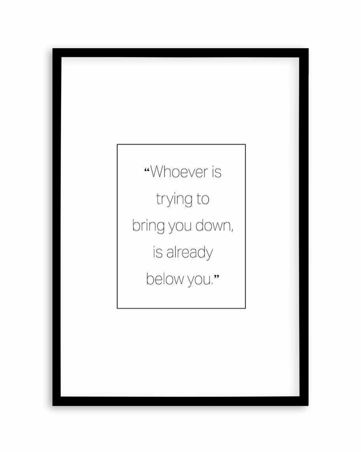 Below You Art Print