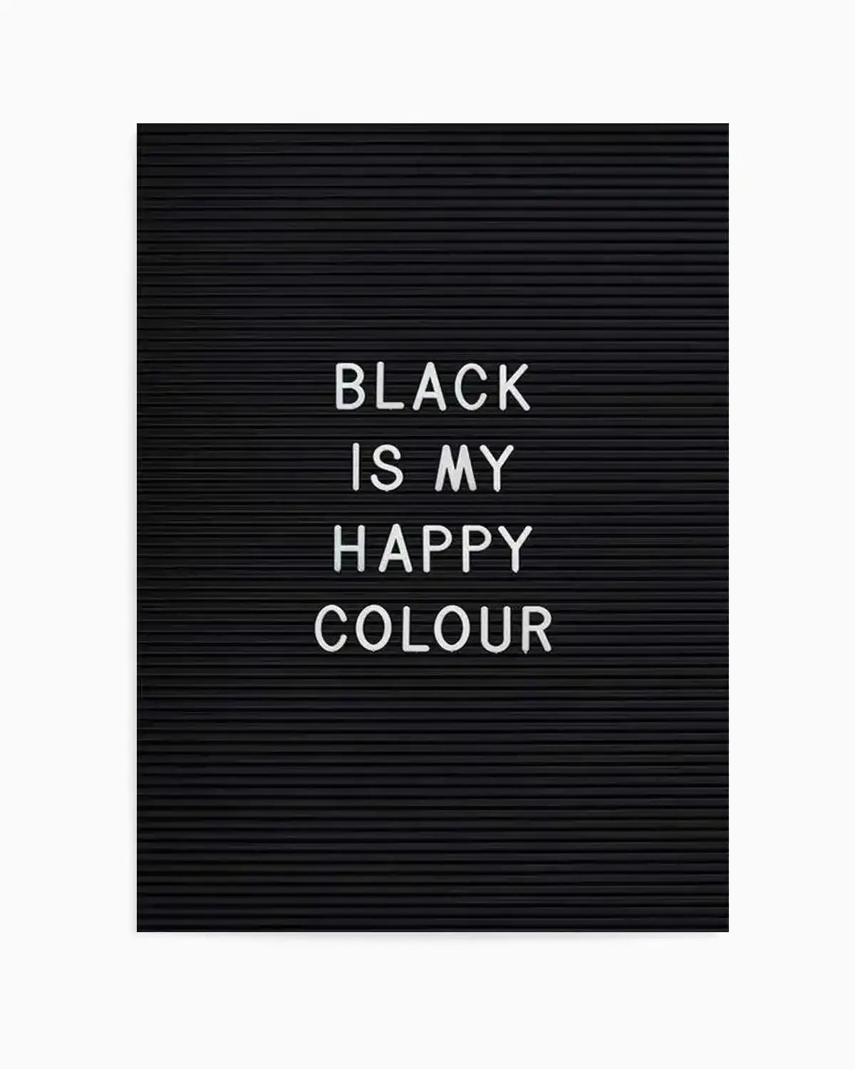 Black Is My Happy Colour Art Print from Olive et Oriel where you can shop wallpaper and artworks online