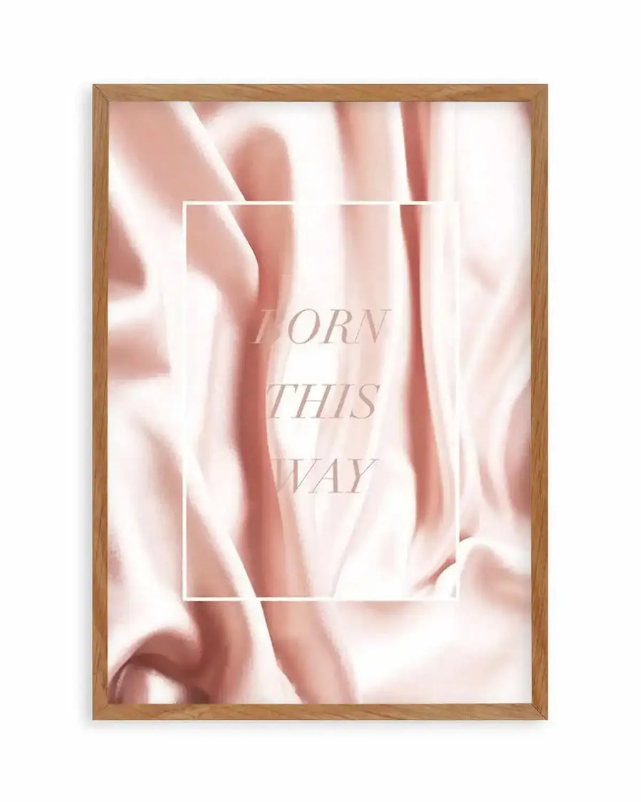 Born This Way | Pink Art Print from Olive et Oriel where you can shop wallpaper and artworks online