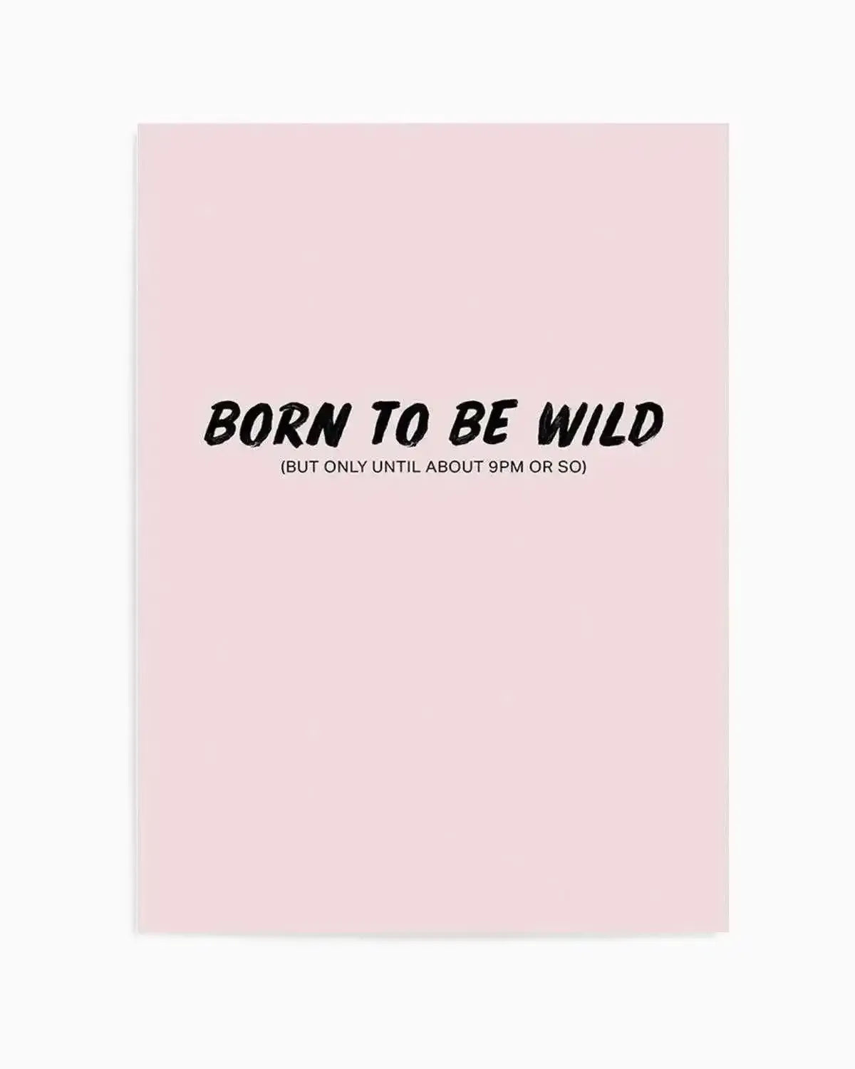Born To Be Wild | 2 Colour Options Art Print from Olive et Oriel where you can shop wallpaper and artworks online