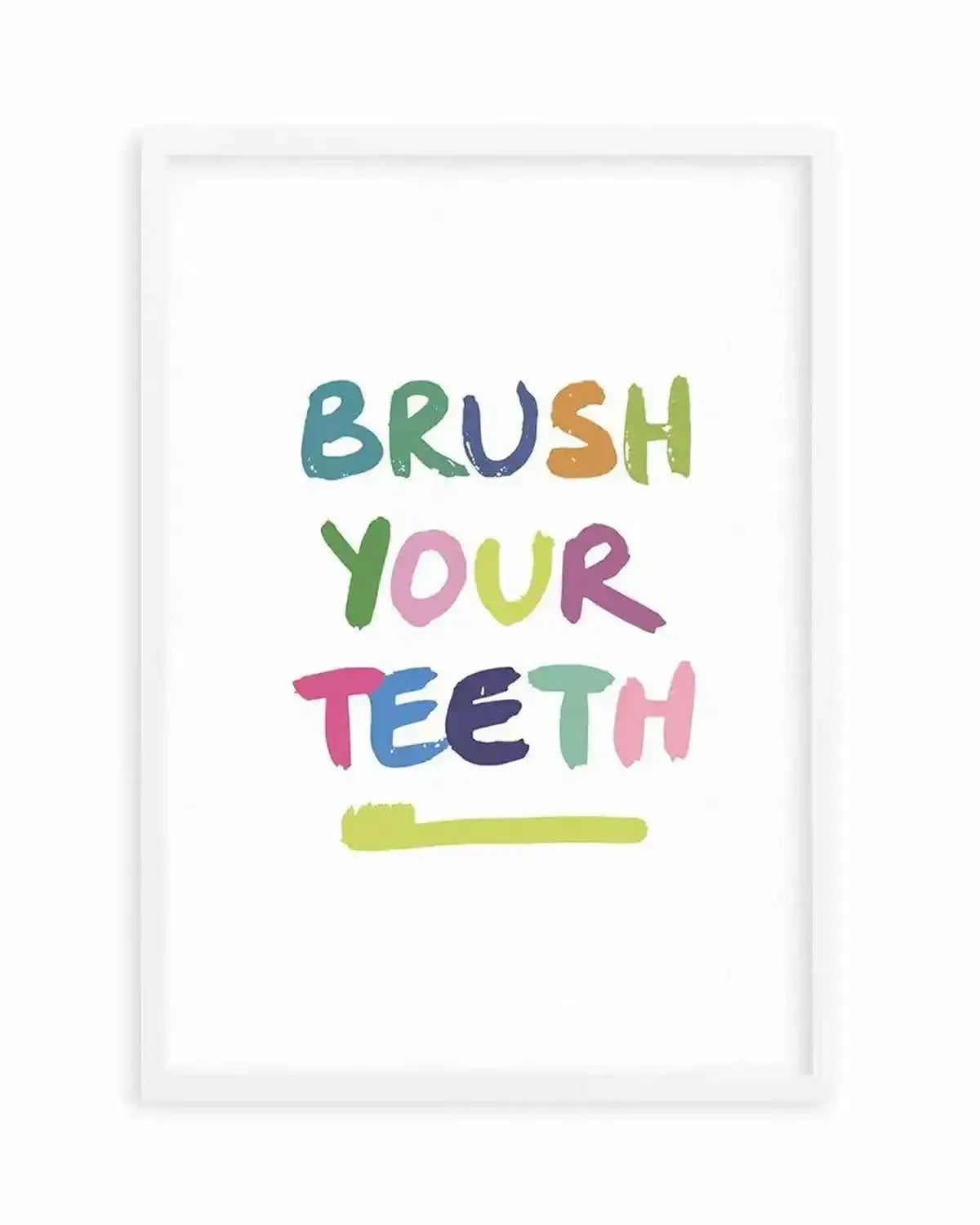 Brush Your Teeth Art Print from Olive et Oriel where you can shop wallpaper and artworks online