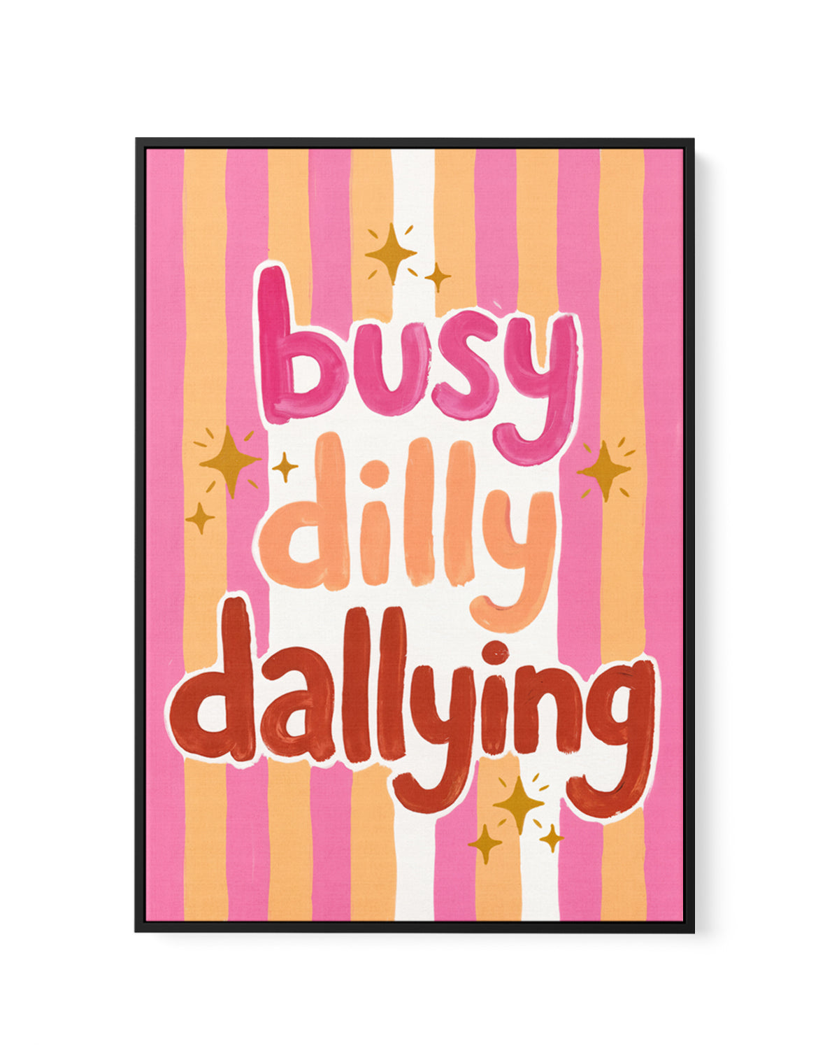 Busy Dilly Dallying | Framed Canvas Art Print