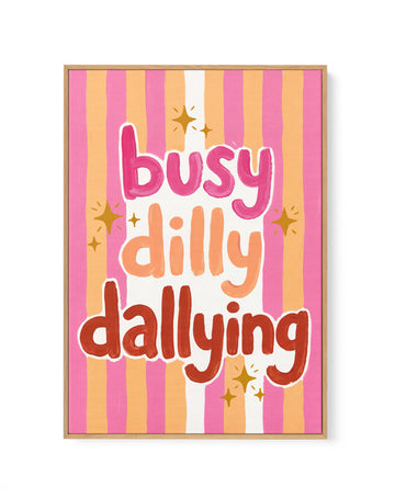 Busy Dilly Dallying | Framed Canvas Wall Art