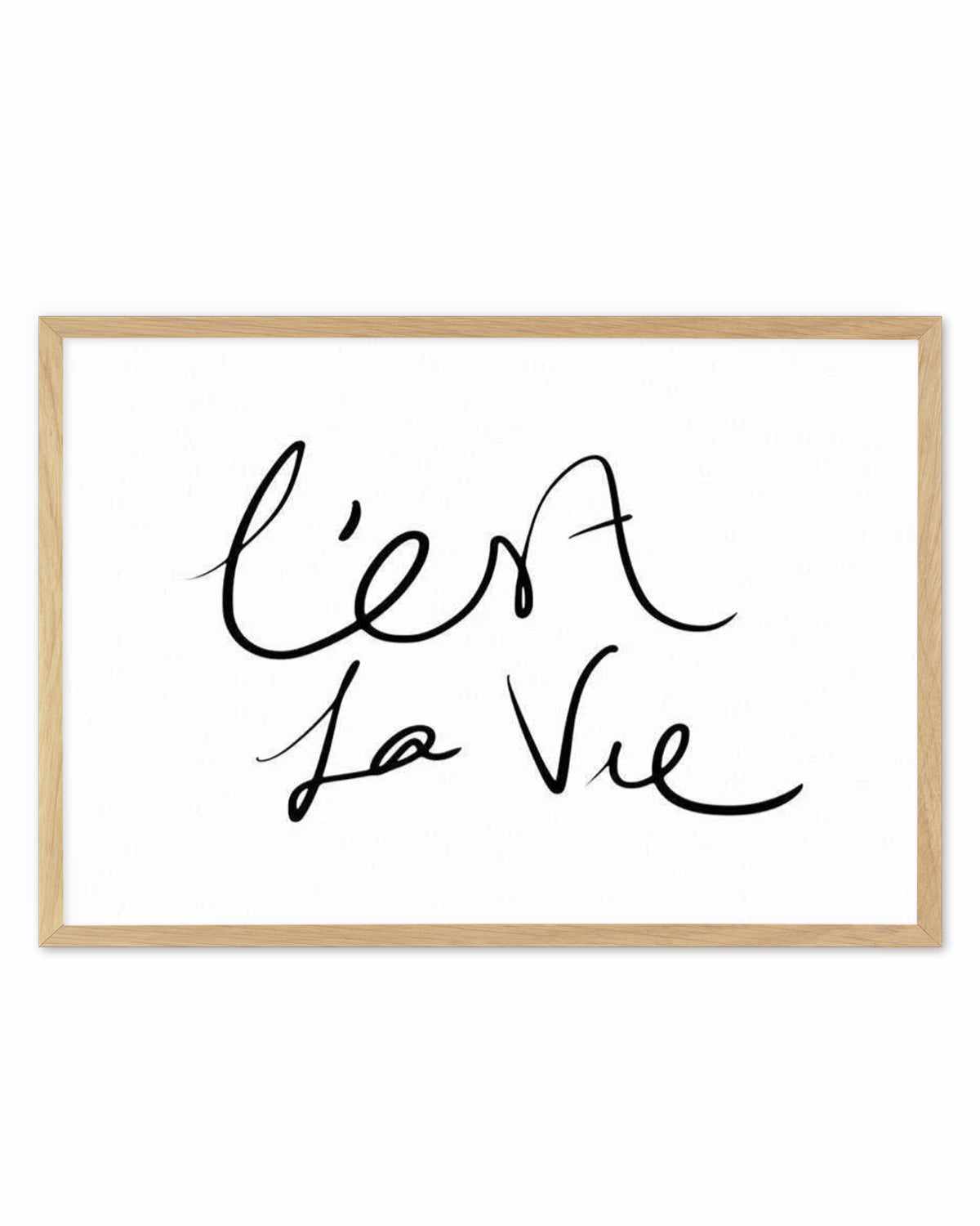 C'est La Vie B&W Art Print