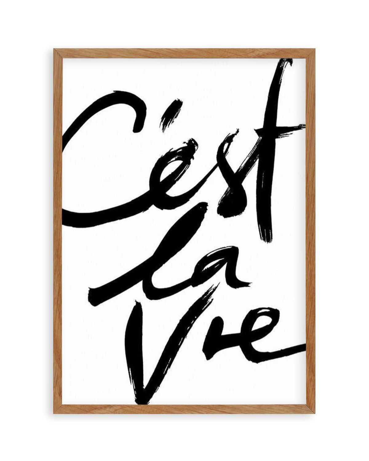 C'est La Vie II Art Print