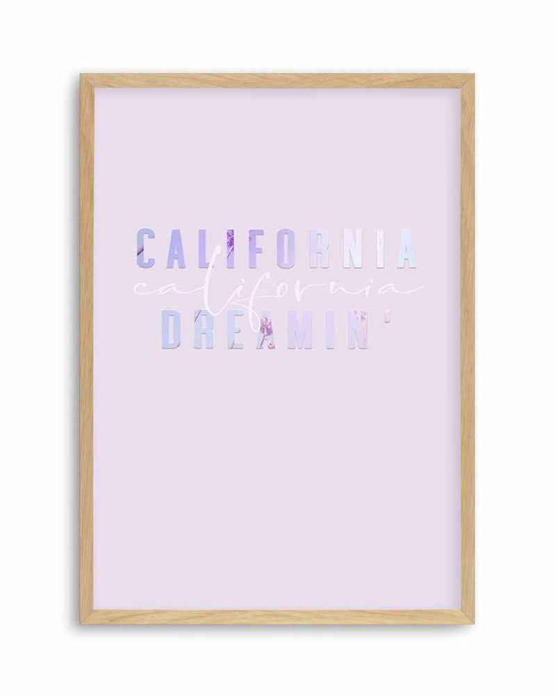California Dreamin' | 2 Colour Options Art Print