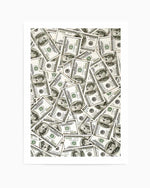 Cash Money Dollar Bills Art Print