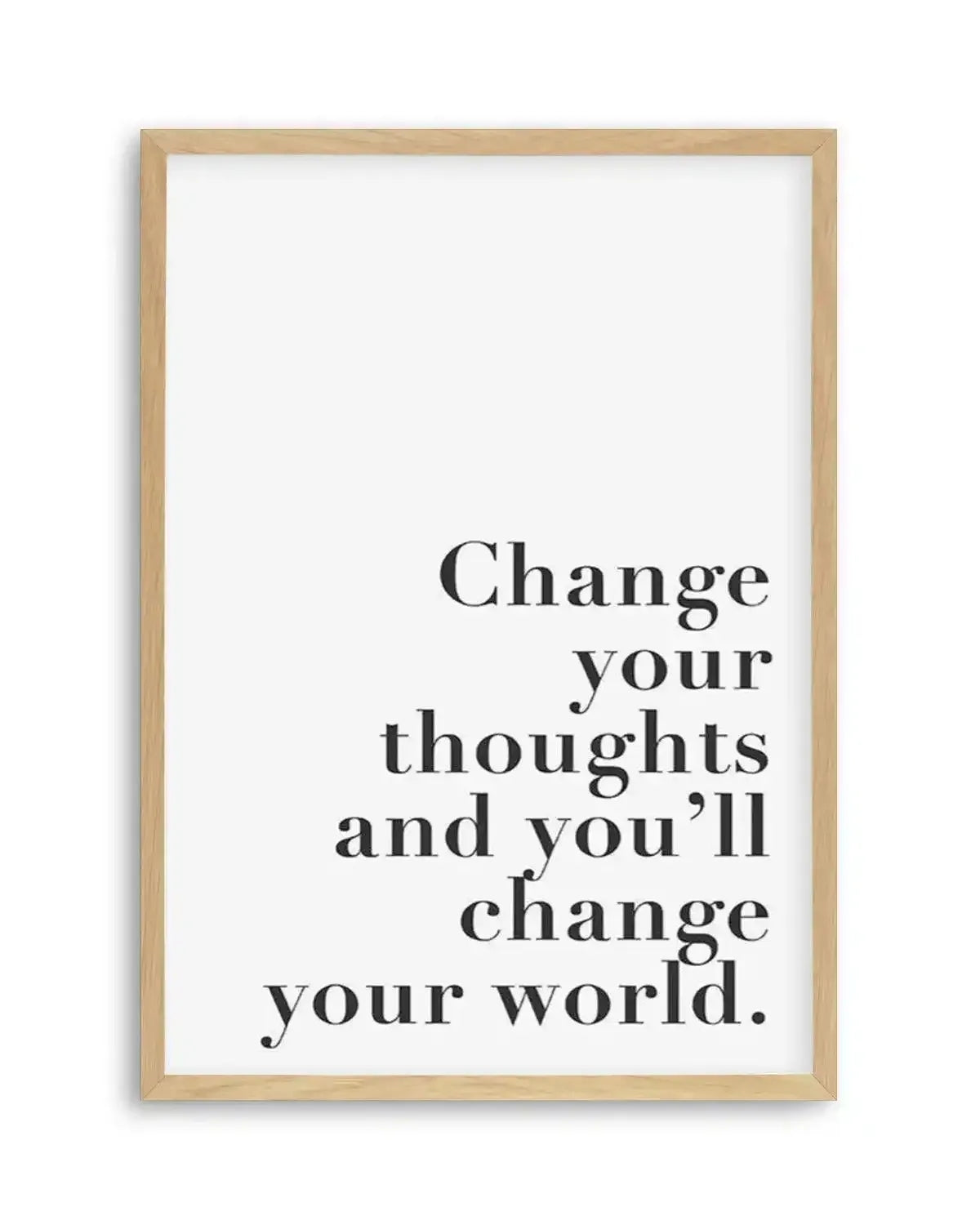 Change Your Thoughts Art Print from Olive et Oriel where you can shop wallpaper and artworks online