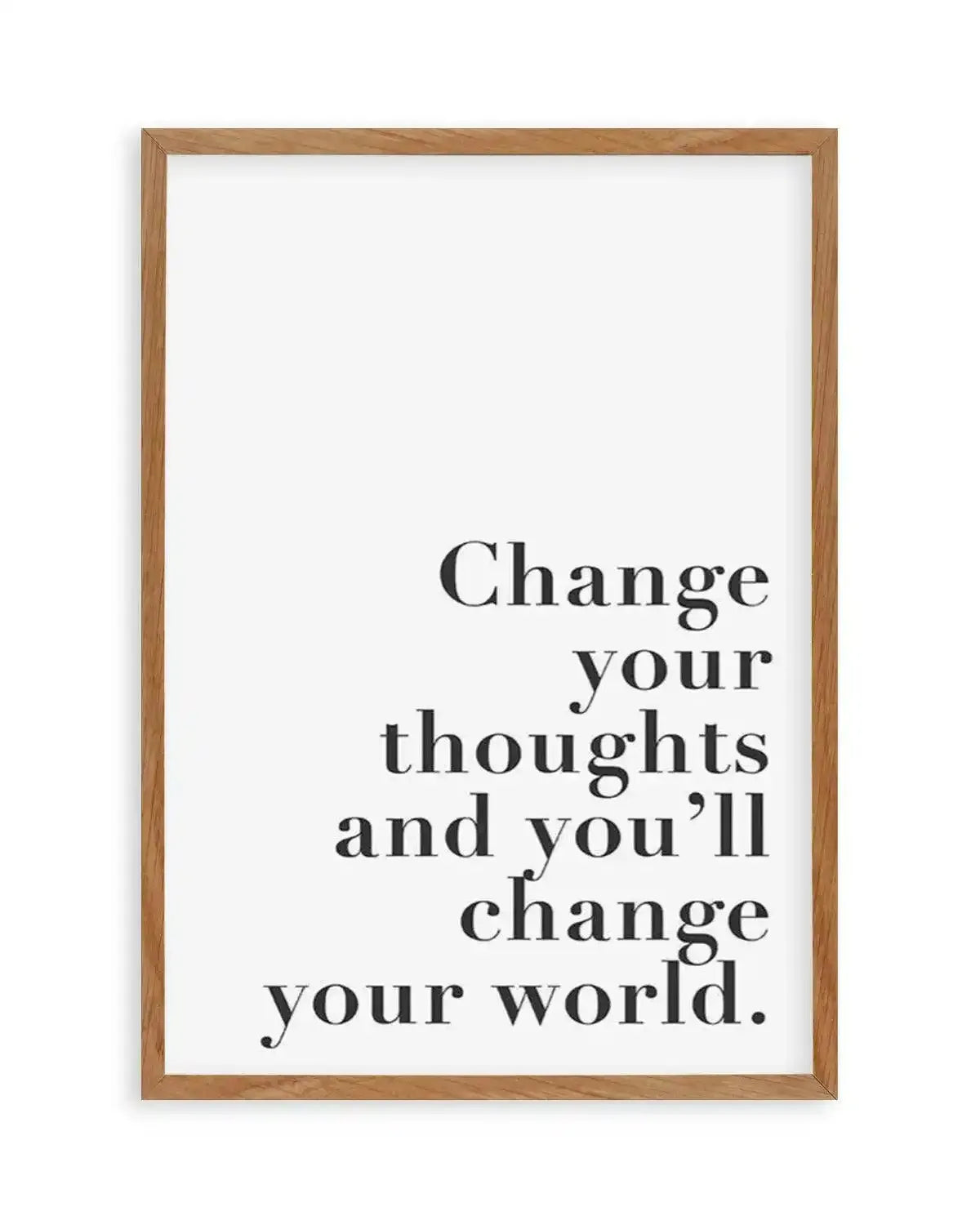 Change Your Thoughts Art Print from Olive et Oriel where you can shop wallpaper and artworks online