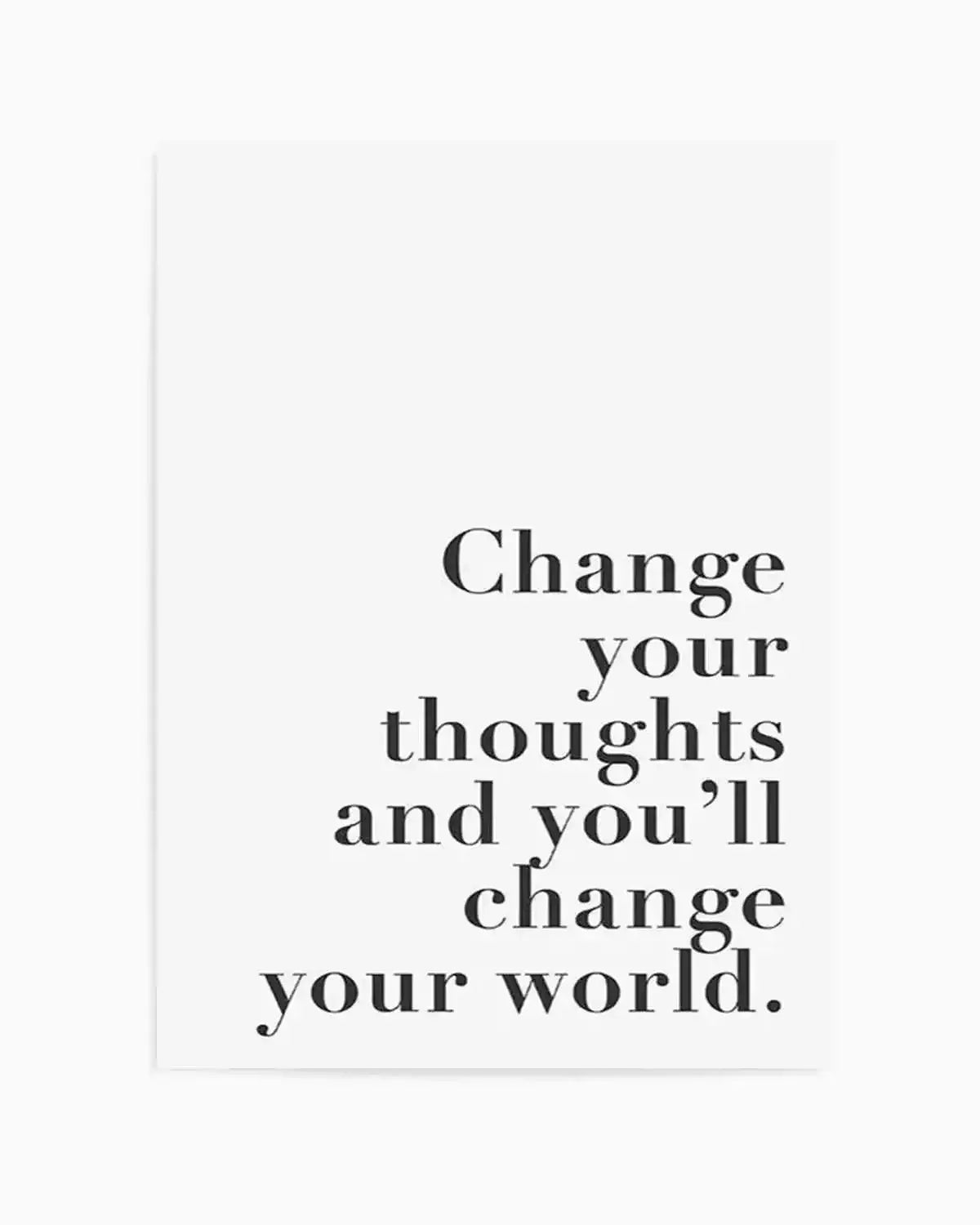 Change Your Thoughts Art Print from Olive et Oriel where you can shop wallpaper and artworks online