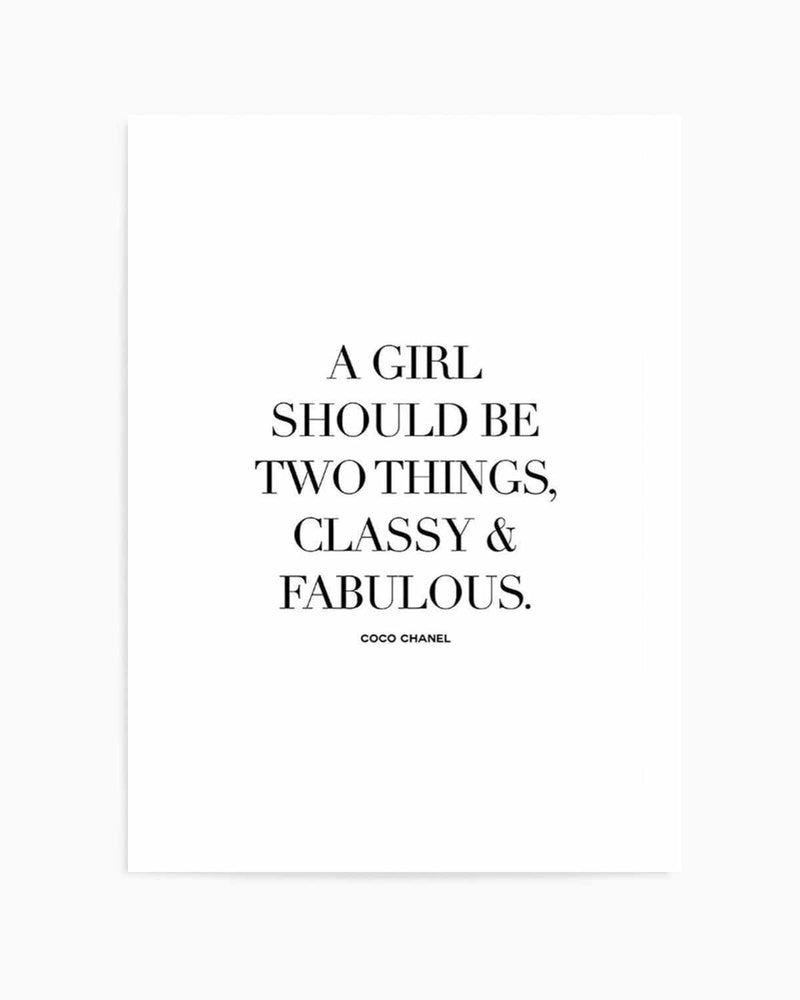 Classy & Fabulous | Coco Chanel Art Print