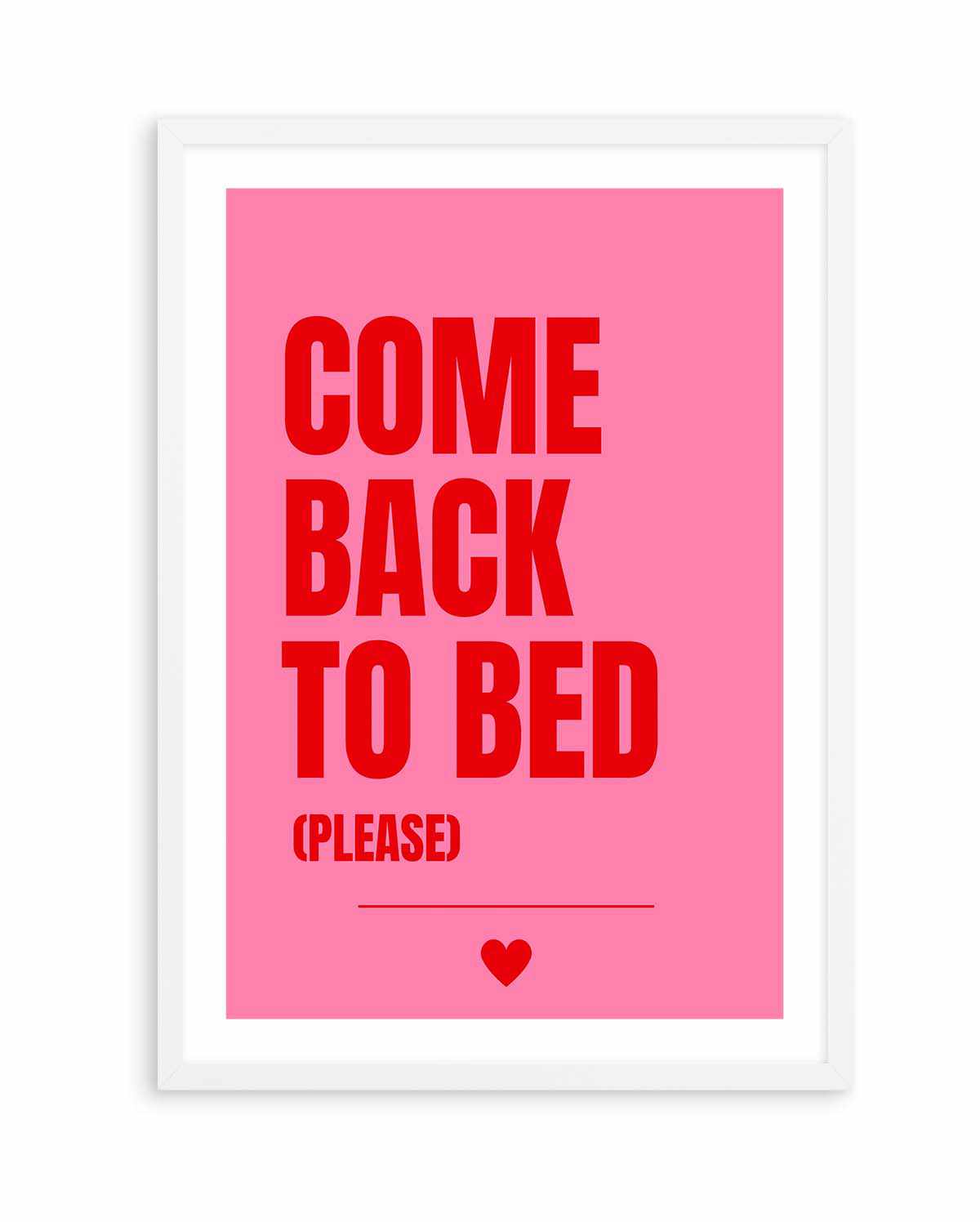 Come Back to Bed by Athene Fritsch | Art Print