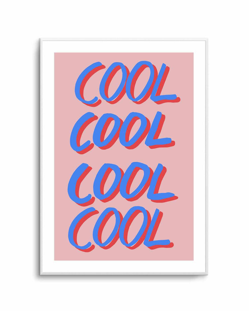 Cool | Art Print from Olive et Oriel where you can shop wallpaper and artworks online
